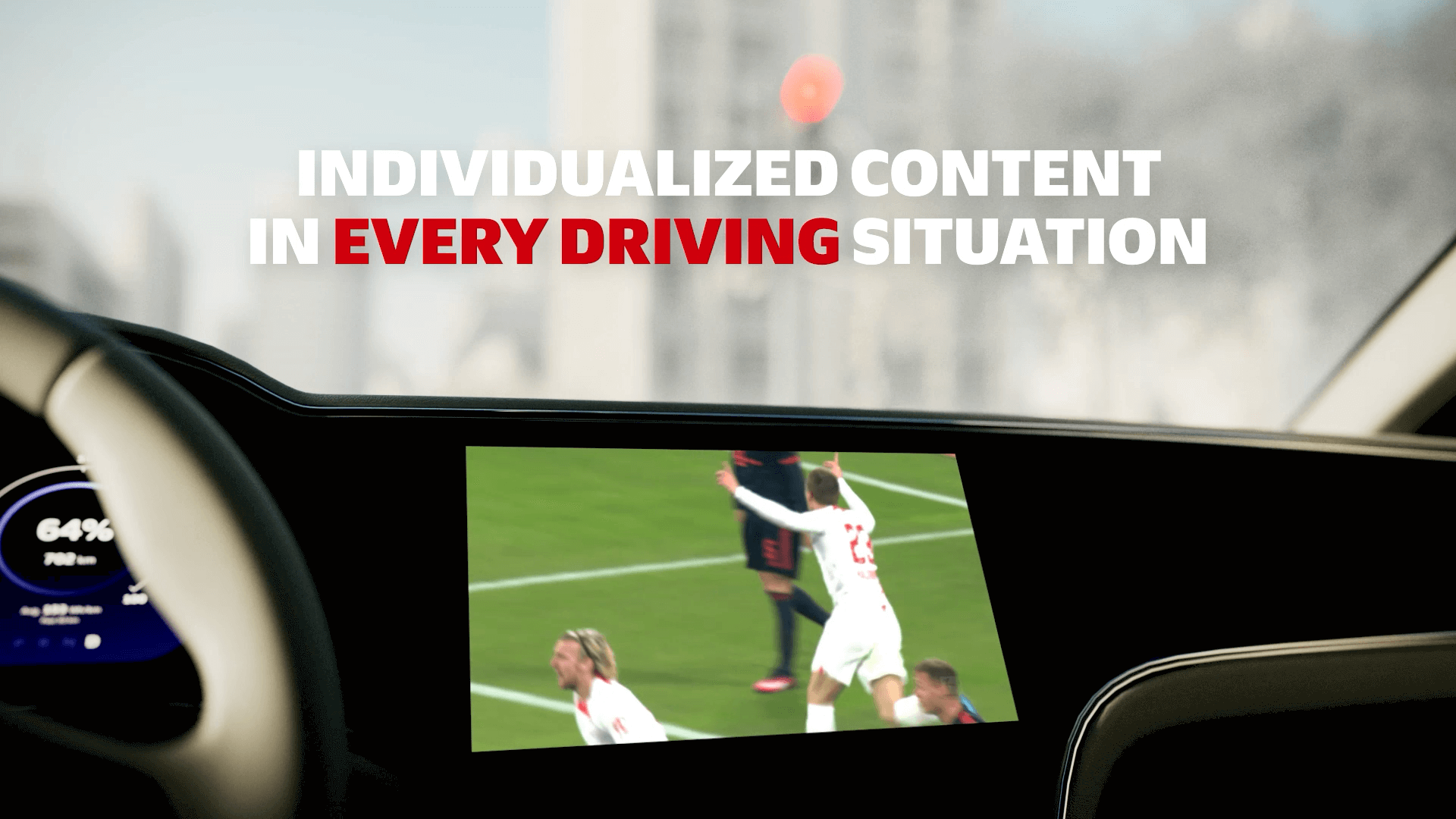 An image of a car dashboard and in-car entertainment system showing a clip from a soccer game. Text overlay saying "individualized content in every driving situation".